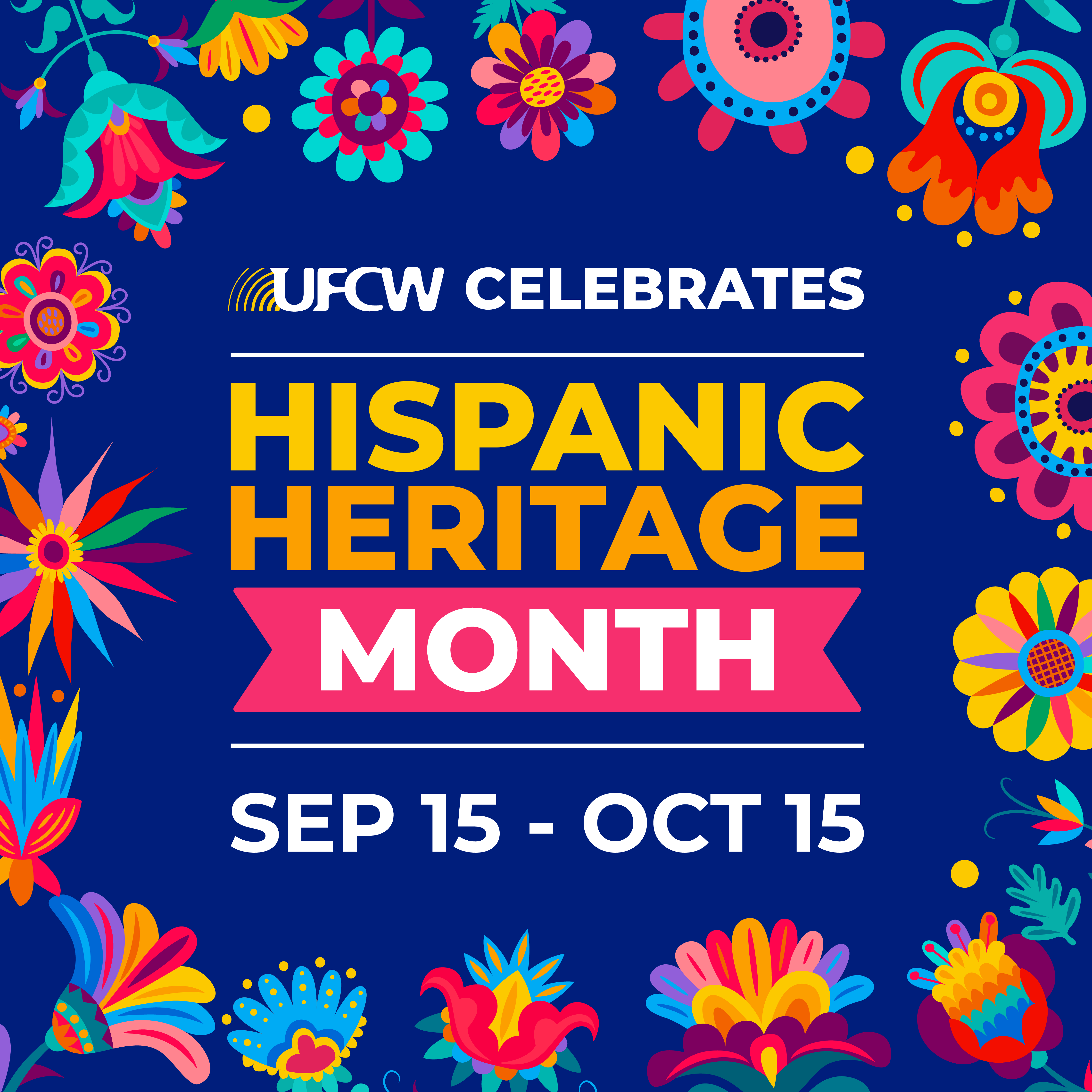 ufcw-celebrates-hispanic-heritage-month-for-local-unions